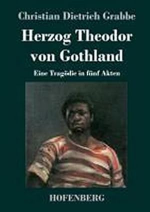 Seller image for Herzog Theodor von Gothland for sale by BuchWeltWeit Ludwig Meier e.K.