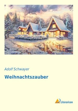 Seller image for Weihnachtszauber for sale by BuchWeltWeit Ludwig Meier e.K.