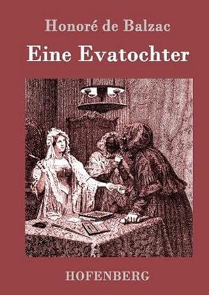 Bild des Verkufers fr Eine Evatochter zum Verkauf von BuchWeltWeit Ludwig Meier e.K.