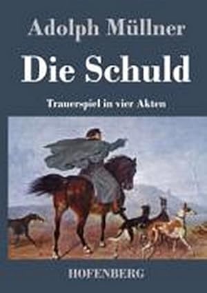 Seller image for Die Schuld for sale by BuchWeltWeit Ludwig Meier e.K.