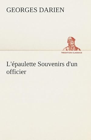 Seller image for L'paulette Souvenirs d'un officier for sale by BuchWeltWeit Ludwig Meier e.K.