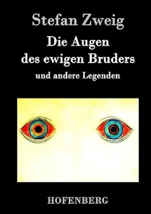 Bild des Verkufers fr Die Augen des ewigen Bruders zum Verkauf von BuchWeltWeit Ludwig Meier e.K.