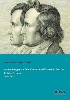 Image du vendeur pour Anmerkungen zu den Kinder- und Hausmrchen der Brder Grimm mis en vente par BuchWeltWeit Ludwig Meier e.K.
