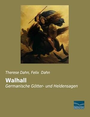 Imagen del vendedor de Walhall a la venta por BuchWeltWeit Ludwig Meier e.K.