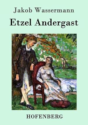 Image du vendeur pour Etzel Andergast mis en vente par BuchWeltWeit Ludwig Meier e.K.