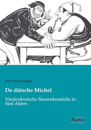 Imagen del vendedor de De dtsche Michel a la venta por BuchWeltWeit Ludwig Meier e.K.