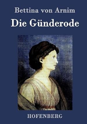 Bild des Verkufers fr Die Gnderode zum Verkauf von BuchWeltWeit Ludwig Meier e.K.