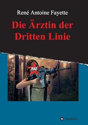 Image du vendeur pour Die rztin der Dritten Linie mis en vente par BuchWeltWeit Ludwig Meier e.K.