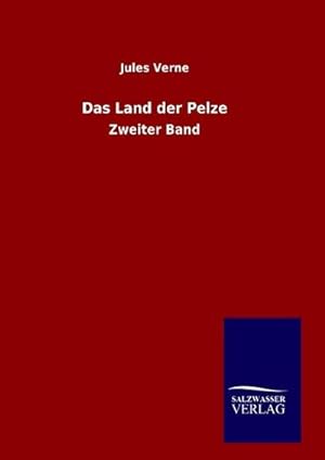 Immagine del venditore per Das Land der Pelze venduto da BuchWeltWeit Ludwig Meier e.K.