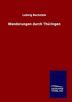 Immagine del venditore per Wanderungen durch Thringen venduto da BuchWeltWeit Ludwig Meier e.K.