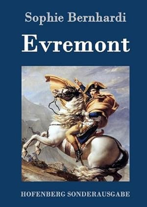 Seller image for Evremont for sale by BuchWeltWeit Ludwig Meier e.K.