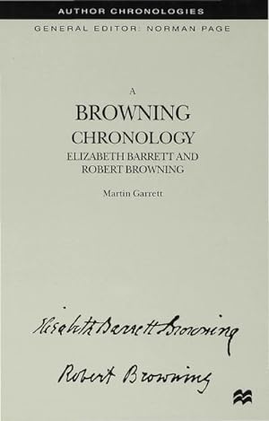 Immagine del venditore per A Browning Chronology venduto da BuchWeltWeit Ludwig Meier e.K.