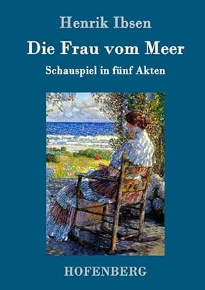 Seller image for Die Frau vom Meer for sale by BuchWeltWeit Ludwig Meier e.K.