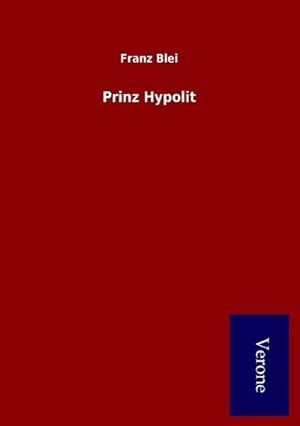 Seller image for Prinz Hypolit for sale by BuchWeltWeit Ludwig Meier e.K.