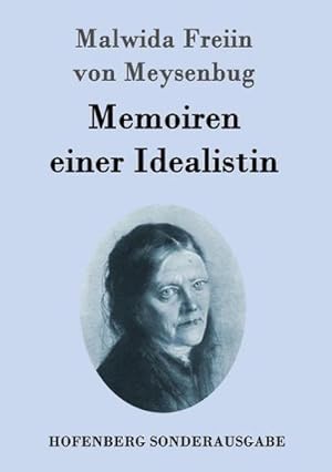 Seller image for Memoiren einer Idealistin for sale by BuchWeltWeit Ludwig Meier e.K.