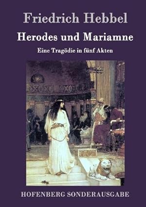Image du vendeur pour Herodes und Mariamne mis en vente par BuchWeltWeit Ludwig Meier e.K.