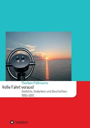 Seller image for Volle Fahrt voraus! for sale by BuchWeltWeit Ludwig Meier e.K.