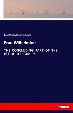 Seller image for Frau Wilhelmine for sale by BuchWeltWeit Ludwig Meier e.K.