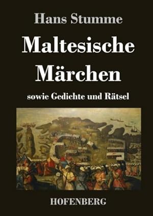 Bild des Verkufers fr Maltesische Mrchen zum Verkauf von BuchWeltWeit Ludwig Meier e.K.