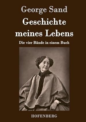 Seller image for Geschichte meines Lebens for sale by BuchWeltWeit Ludwig Meier e.K.