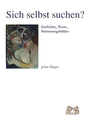 Image du vendeur pour Sich selbst suchen? mis en vente par BuchWeltWeit Ludwig Meier e.K.