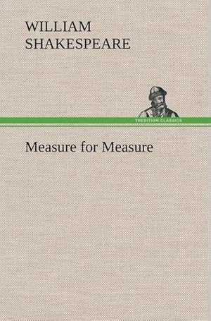 Imagen del vendedor de Measure for Measure a la venta por BuchWeltWeit Ludwig Meier e.K.