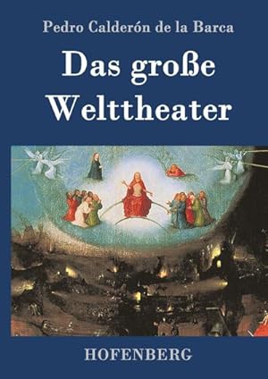 Bild des Verkufers fr Das groe Welttheater zum Verkauf von BuchWeltWeit Ludwig Meier e.K.