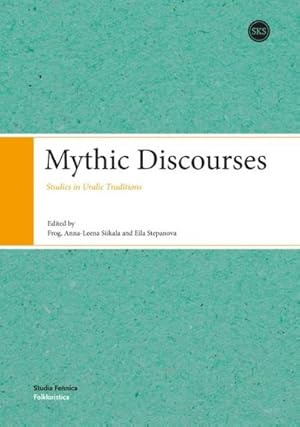 Seller image for Mythic Discourses for sale by BuchWeltWeit Ludwig Meier e.K.