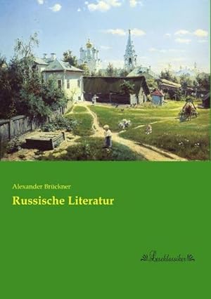 Bild des Verkufers fr Russische Literatur zum Verkauf von BuchWeltWeit Ludwig Meier e.K.