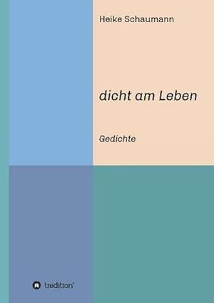 Seller image for dicht am Leben for sale by BuchWeltWeit Ludwig Meier e.K.