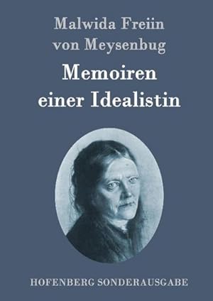 Seller image for Memoiren einer Idealistin for sale by BuchWeltWeit Ludwig Meier e.K.