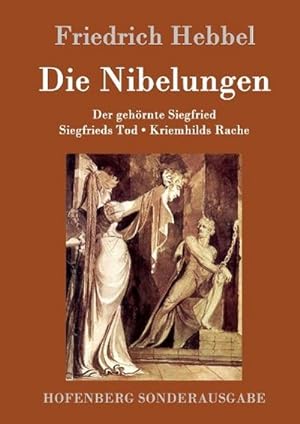 Image du vendeur pour Die Nibelungen mis en vente par BuchWeltWeit Ludwig Meier e.K.
