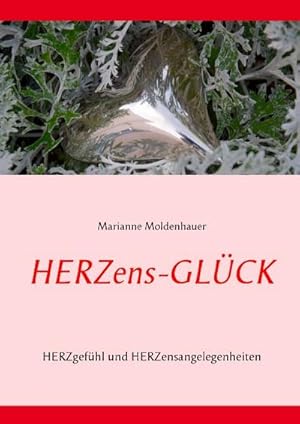 Seller image for Herzens-Glck for sale by BuchWeltWeit Ludwig Meier e.K.