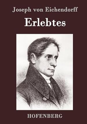 Seller image for Erlebtes for sale by BuchWeltWeit Ludwig Meier e.K.