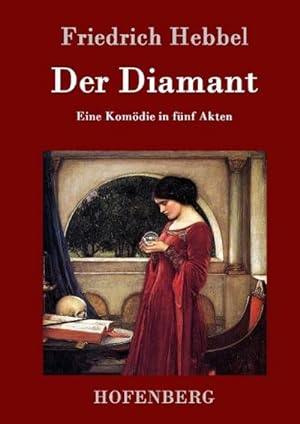 Image du vendeur pour Der Diamant mis en vente par BuchWeltWeit Ludwig Meier e.K.
