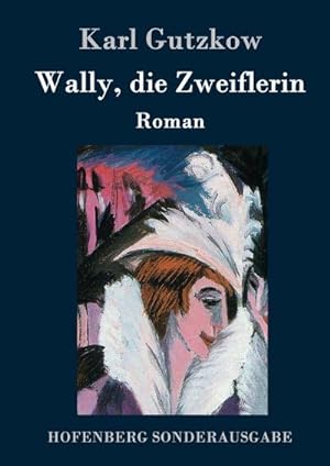 Seller image for Wally, die Zweiflerin for sale by BuchWeltWeit Ludwig Meier e.K.