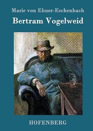 Image du vendeur pour Bertram Vogelweid mis en vente par BuchWeltWeit Ludwig Meier e.K.