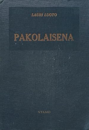 Image du vendeur pour Pakolaisena mis en vente par BuchWeltWeit Ludwig Meier e.K.