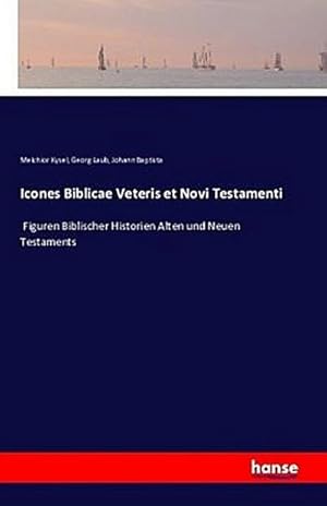 Seller image for Icones Biblicae Veteris et Novi Testamenti for sale by BuchWeltWeit Ludwig Meier e.K.