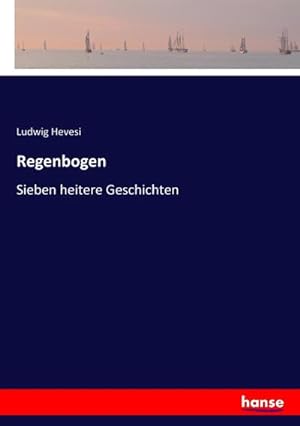 Image du vendeur pour Regenbogen mis en vente par BuchWeltWeit Ludwig Meier e.K.