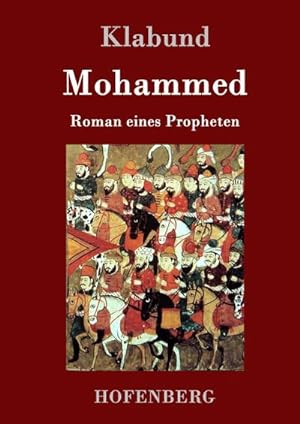 Immagine del venditore per Mohammed venduto da BuchWeltWeit Ludwig Meier e.K.