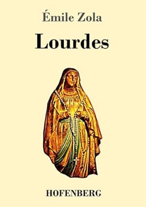 Image du vendeur pour Lourdes mis en vente par BuchWeltWeit Ludwig Meier e.K.