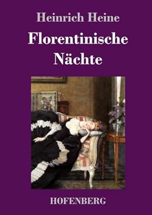 Image du vendeur pour Florentinische Nchte mis en vente par BuchWeltWeit Ludwig Meier e.K.