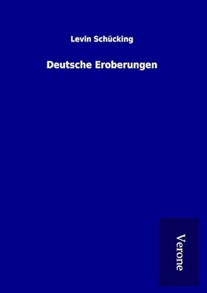 Seller image for Deutsche Eroberungen for sale by BuchWeltWeit Ludwig Meier e.K.