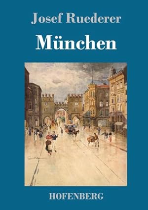 Immagine del venditore per Mnchen venduto da BuchWeltWeit Ludwig Meier e.K.