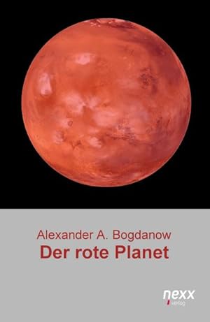 Bild des Verkufers fr Der rote Planet zum Verkauf von BuchWeltWeit Ludwig Meier e.K.