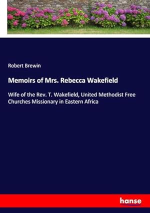 Seller image for Memoirs of Mrs. Rebecca Wakefield for sale by BuchWeltWeit Ludwig Meier e.K.