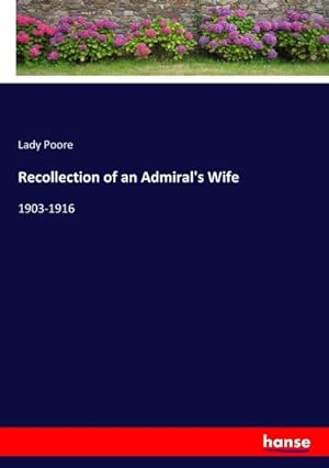 Image du vendeur pour Recollection of an Admiral's Wife mis en vente par BuchWeltWeit Ludwig Meier e.K.