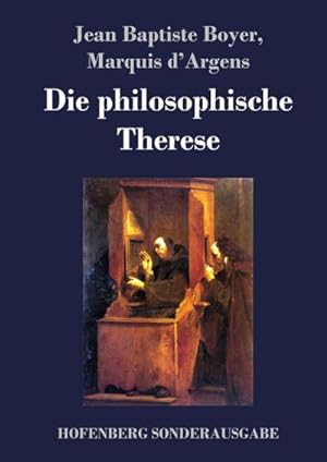 Bild des Verkufers fr Die philosophische Therese zum Verkauf von BuchWeltWeit Ludwig Meier e.K.