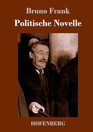 Bild des Verkufers fr Politische Novelle zum Verkauf von BuchWeltWeit Ludwig Meier e.K.